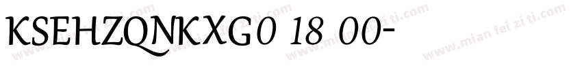 KSEHZQNKXG0 18 00字体转换